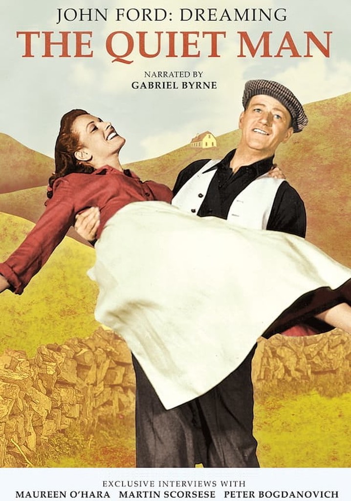 Dreaming the Quiet Man