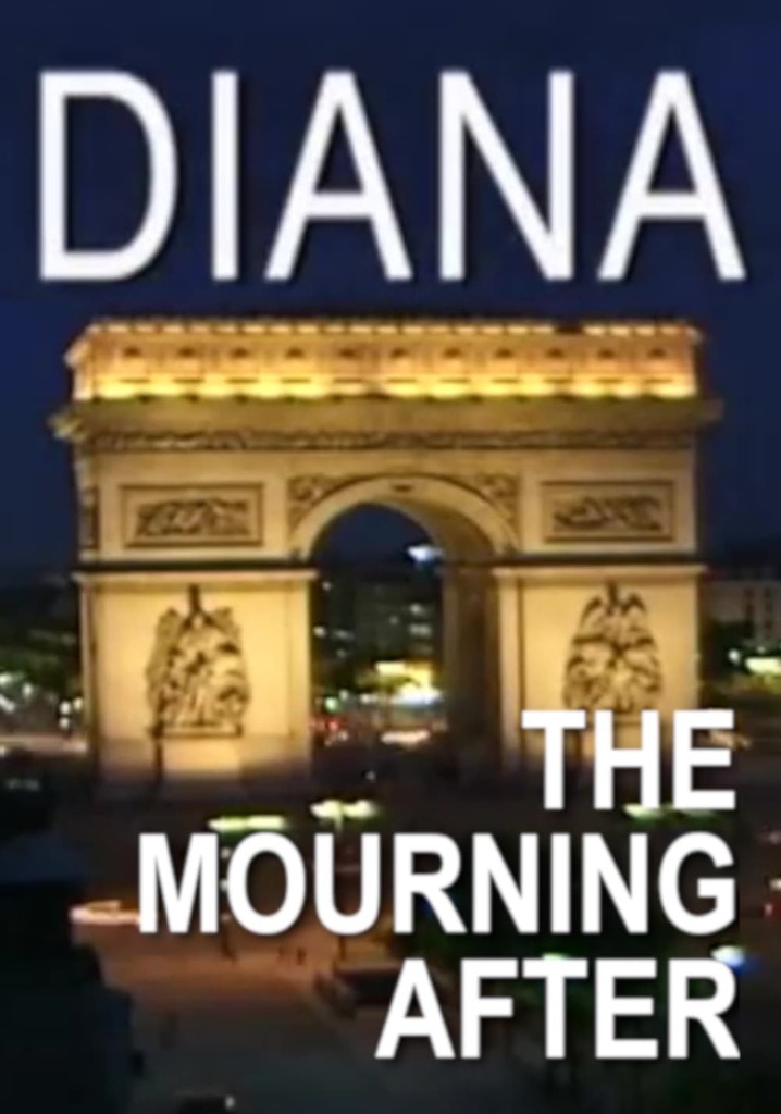Princess Diana: The Mourning After