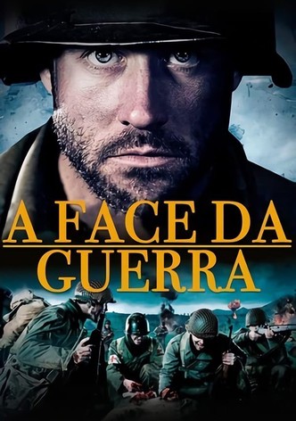 A Face da Guerra