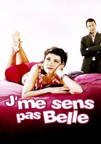 J'me sens pas belle