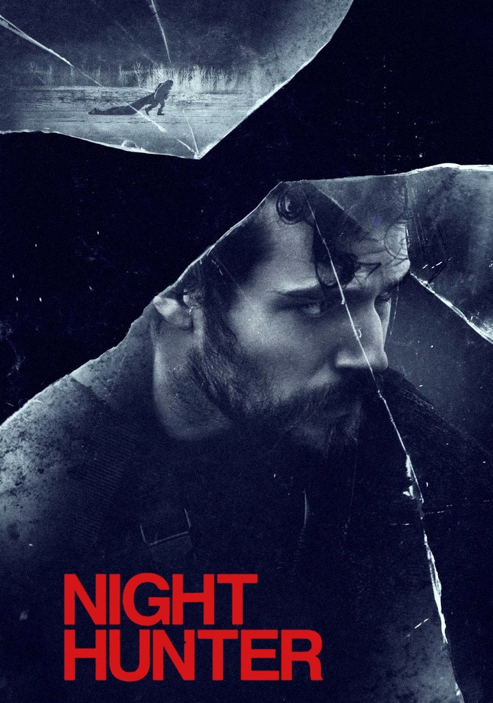 Night Hunter streaming: where to watch movie online?