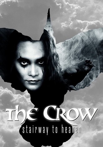 The Crow: Stairway to Heaven