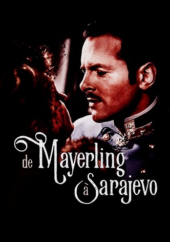 De Mayerling à Sarajevo
