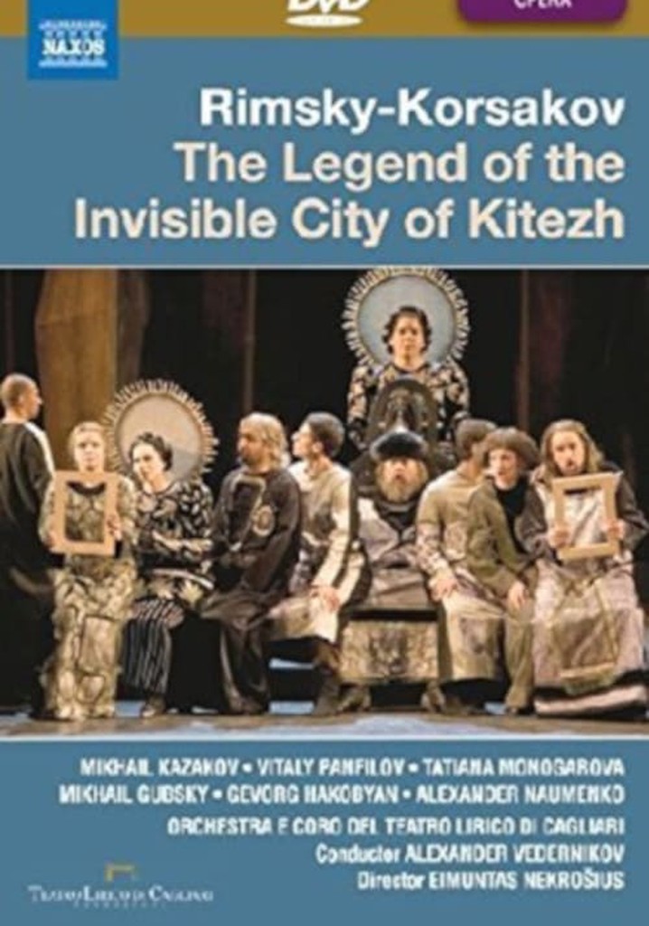 Rimsky-Korsakov: The Legend of the Invisible City Of Kitezh
