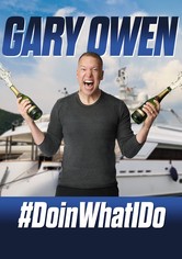 Gary Owen: #DoinWhatIDo