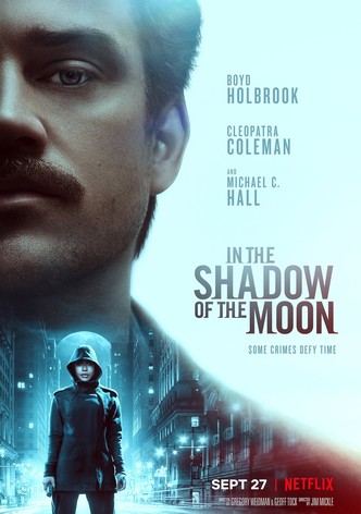 In the Shadow of the Moon