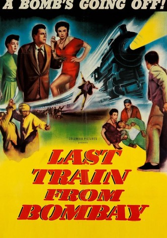 Last Train from Bombay