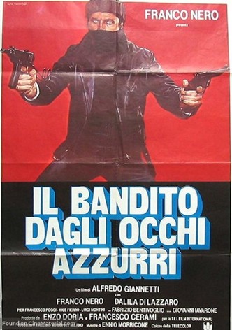 Il bandito dagli occhi azzurri