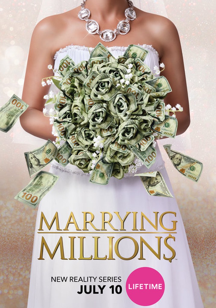 Marrying Millions Season 2 Watch Episodes Streaming Online