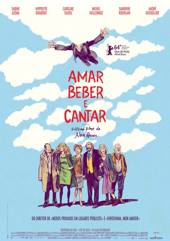 Amar, Beber e Cantar
