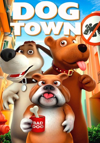 Dog Town