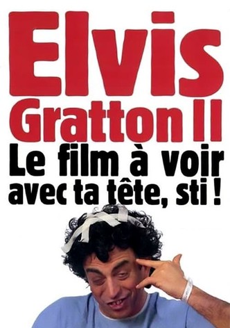 Elvis Gratton 2: Miracle à Memphis