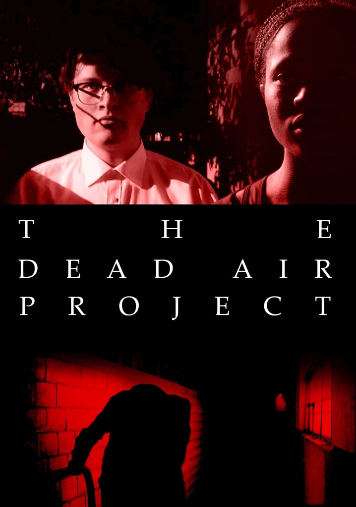 THE DEAD AIR PROJECT
