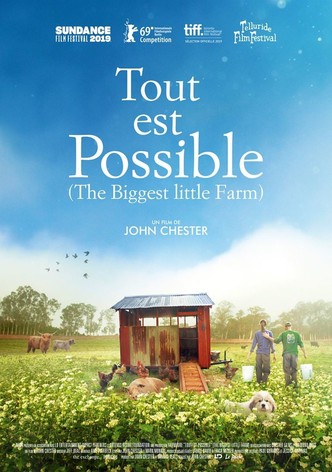 Tout est possible (The Biggest Little Farm)