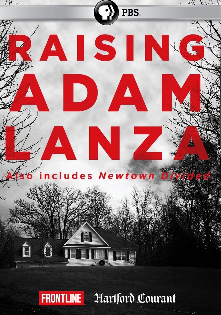 Raising Adam Lanza