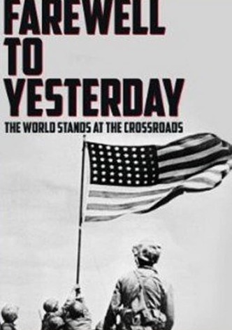 Farewell to Yesterday