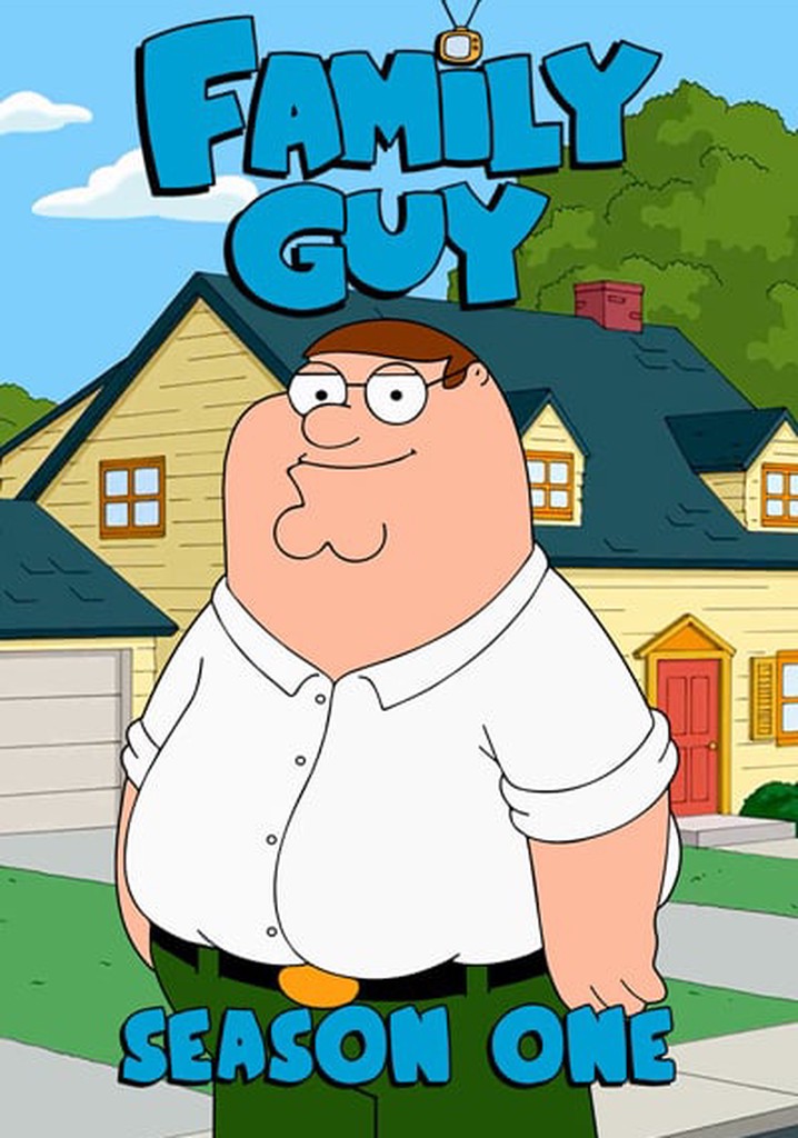 Family Guy Season 1 watch full episodes streaming online