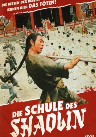 Die Schule des Shaolin