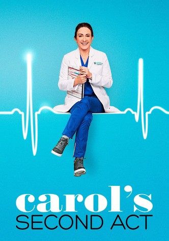 Carol's Second Act