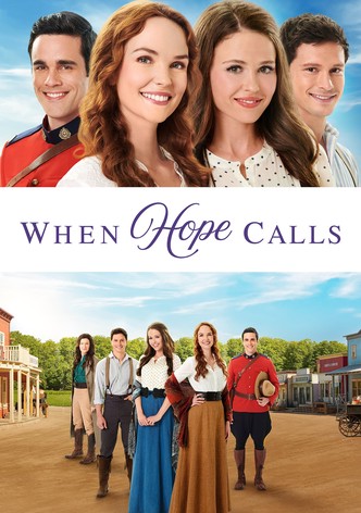 When Hope Calls