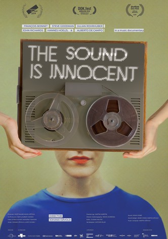 The Sound Is Innocent
