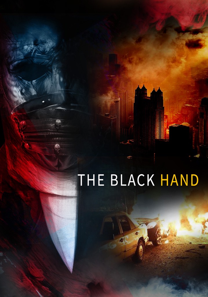 The Black Hand - movie: watch stream online