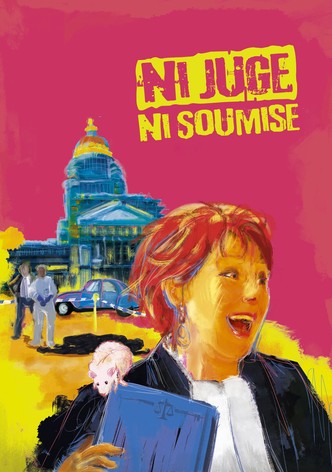 Ni juge, ni soumise