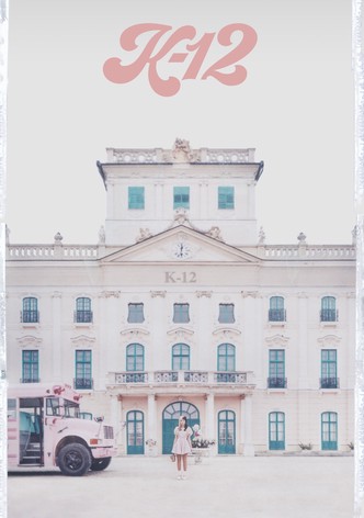 K-12: A Film by Melanie Martinez