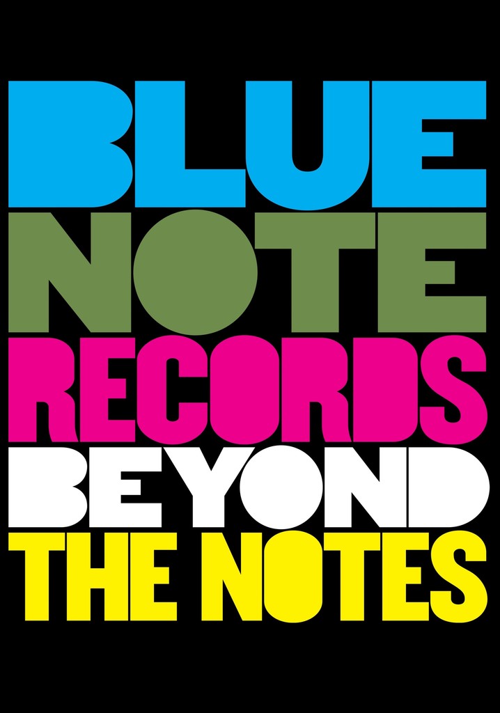 Blue Note Records: Beyond the Notes