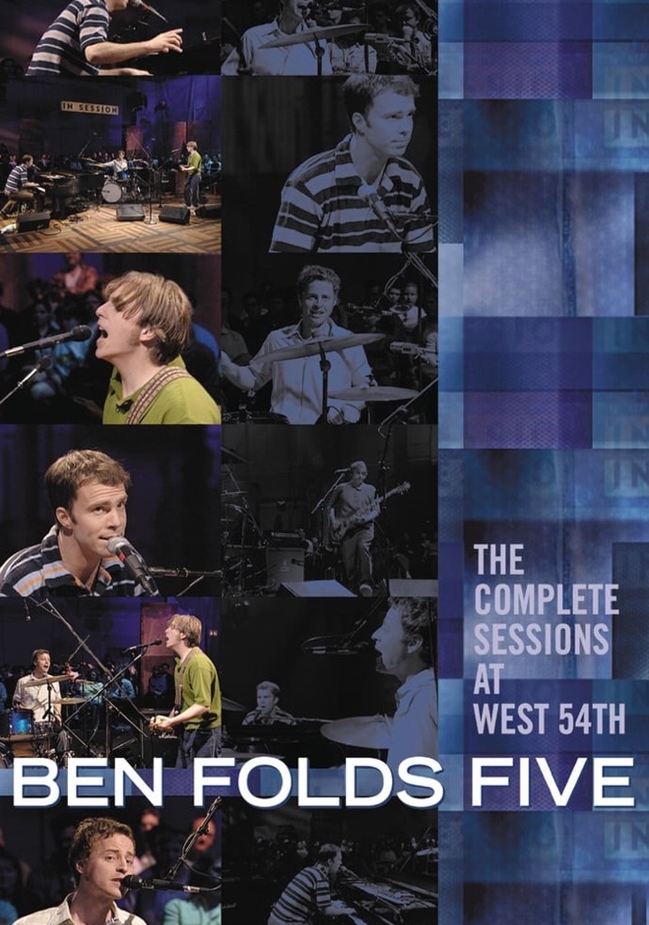 Ben Folds Five: The Complete Sessions at West 54th