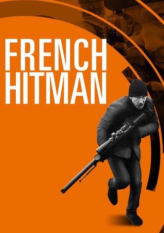 French Hitman - Die Abrechnung