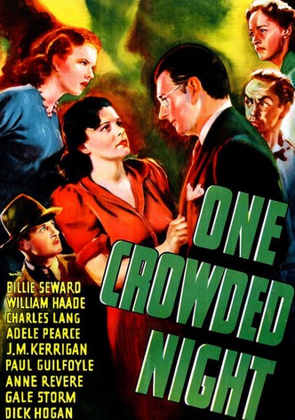 One Crowded Night