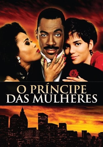 O Príncipe das Mulheres filme - Onde assistir