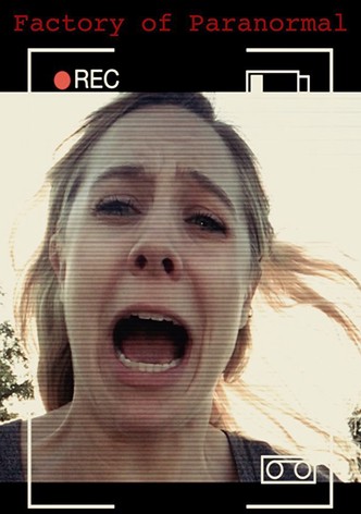 Factory of Paranormal