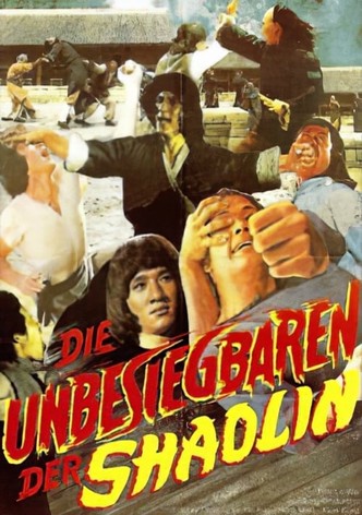 Die Unbesiegbaren der Shaolin