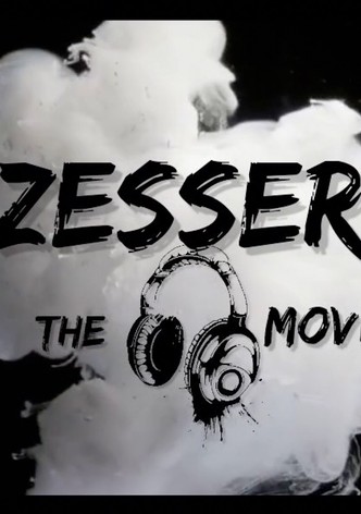 Zesser the movie