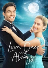 Love, Once and Always