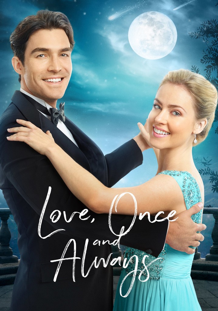 Love, Once and Always