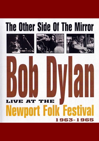 The Other Side of the Mirror: Bob Dylan: Live at the Newport Folk Festival