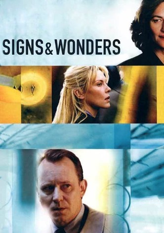 Signs And Wonders