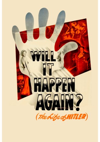 Will It Happen Again?