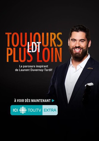 Laurent Duvernay Tardif - LDT : toujours plus loin