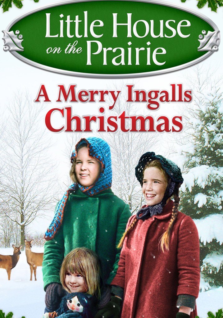 Little House on the Prairie: A Merry Ingalls Christmas