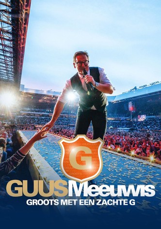 Guus Meeuwis – Groots Met Een Zachte G 2019