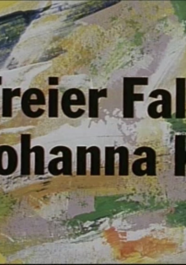 Freier Fall: Johanna K.