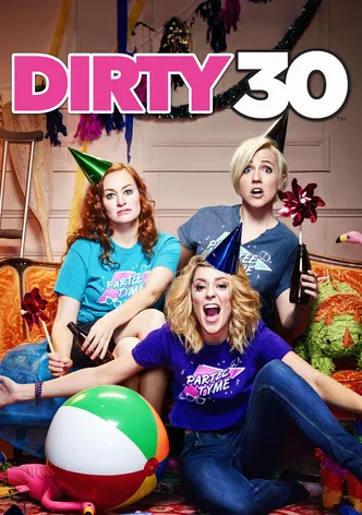 Dirty 30 poster