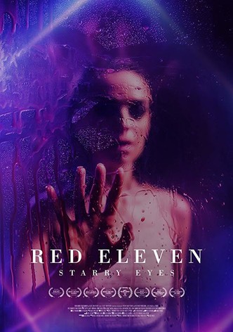 Red Eleven: Starry Eyes