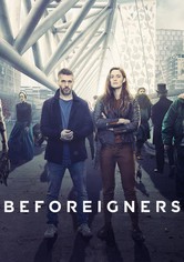 Beforeigners - Saison 1