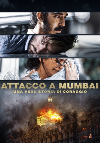 Attacco a Mumbai - Una vera storia di coraggio