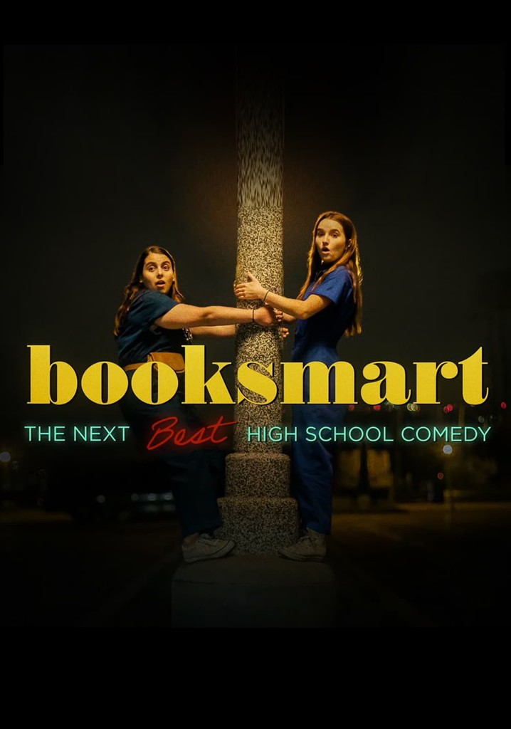 Booksmart: The Next Best High School Comedy
